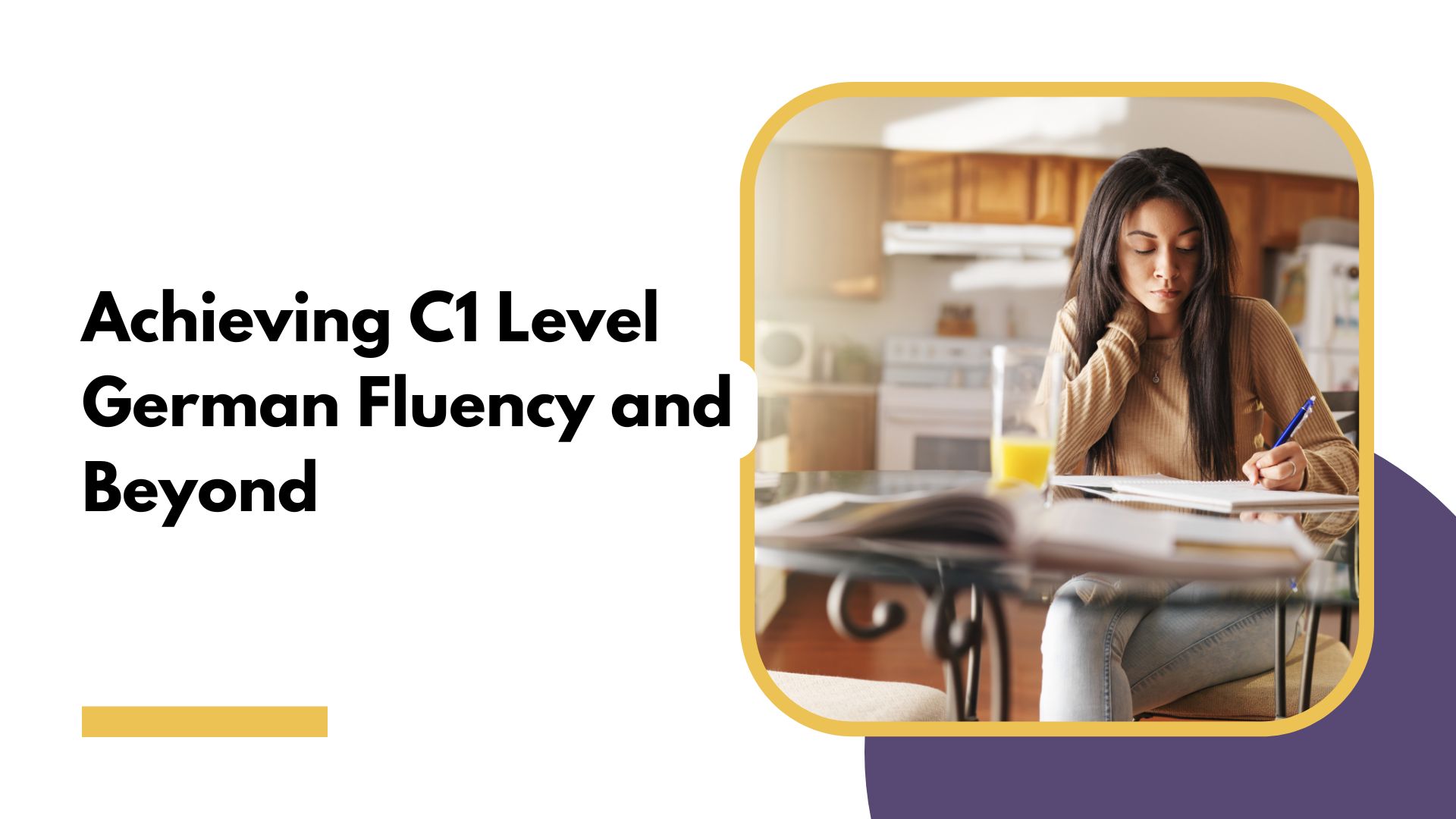 Tips to Achieve C1 Level German Fluency and Beyond